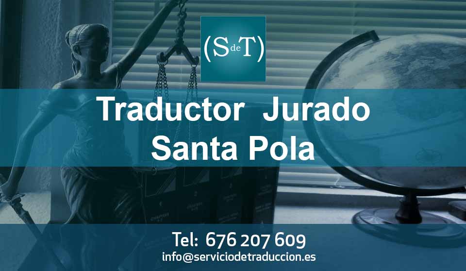 Traductor jurado Santa Pola